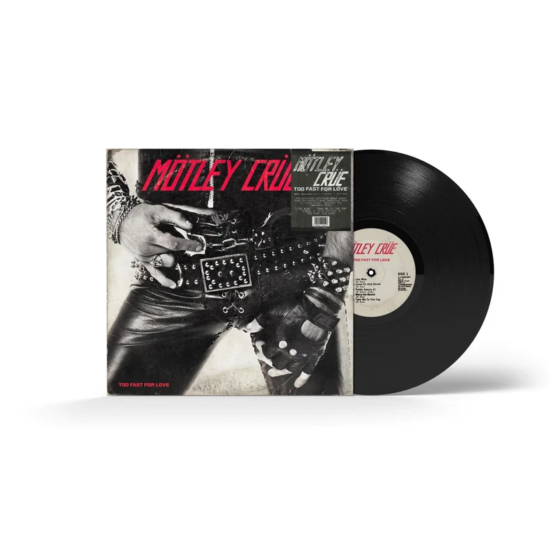 Too Fast For Love (45th Anniversary Collection) (Vinyl)