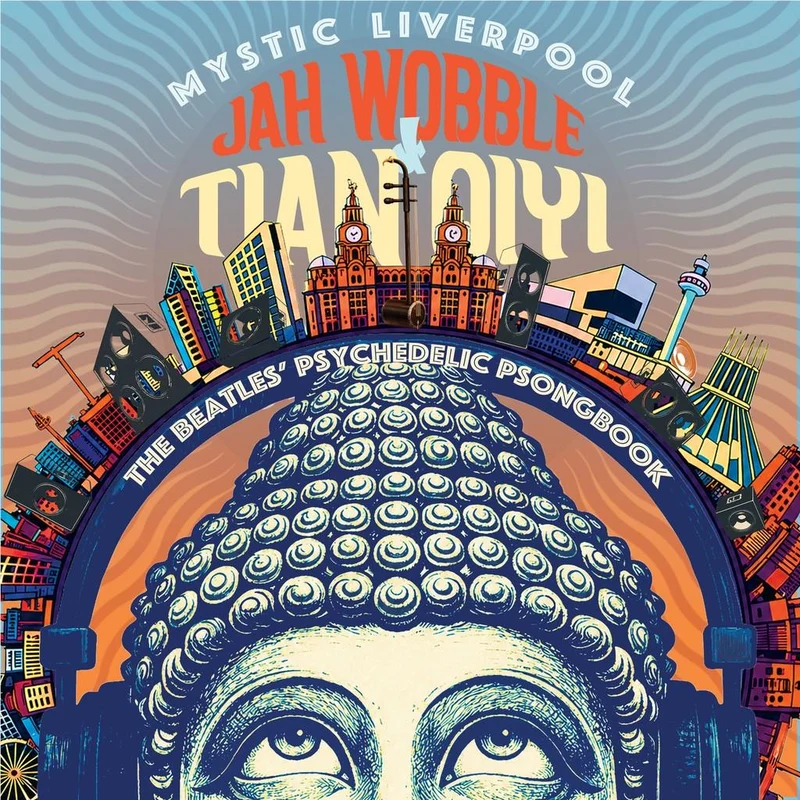 Mystic Liverpool - The Beatles' Psychedelic Psongbook