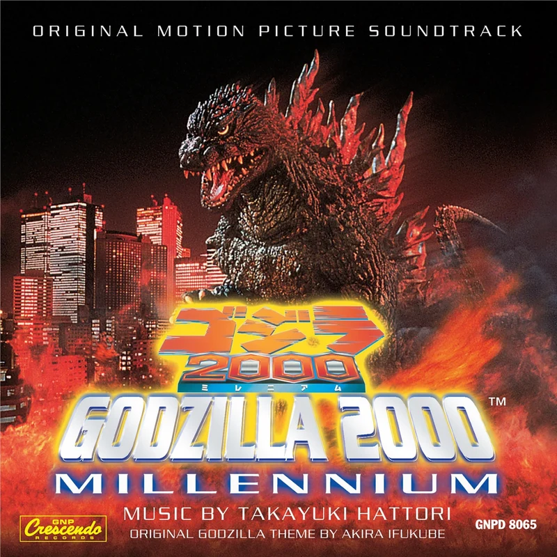 Godzilla 2000: Millennium (Original Soundtrack)